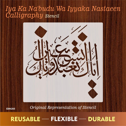 Iyyaka Na’budu wa Iyyaka Nasta’een – Islamic Calligraphy Reusable Stencil for Canvas and Wall Painting. ID# 4265 – ID# 208