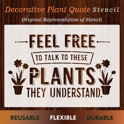 Decorative Plant Quote Stencil for Wall, Wood & Fabric Art – Feel Free Plant Typography Design – ID# 785